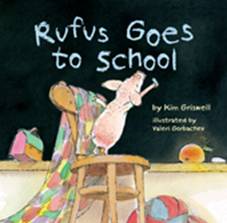 RUFUS GOES TO SCHOOL